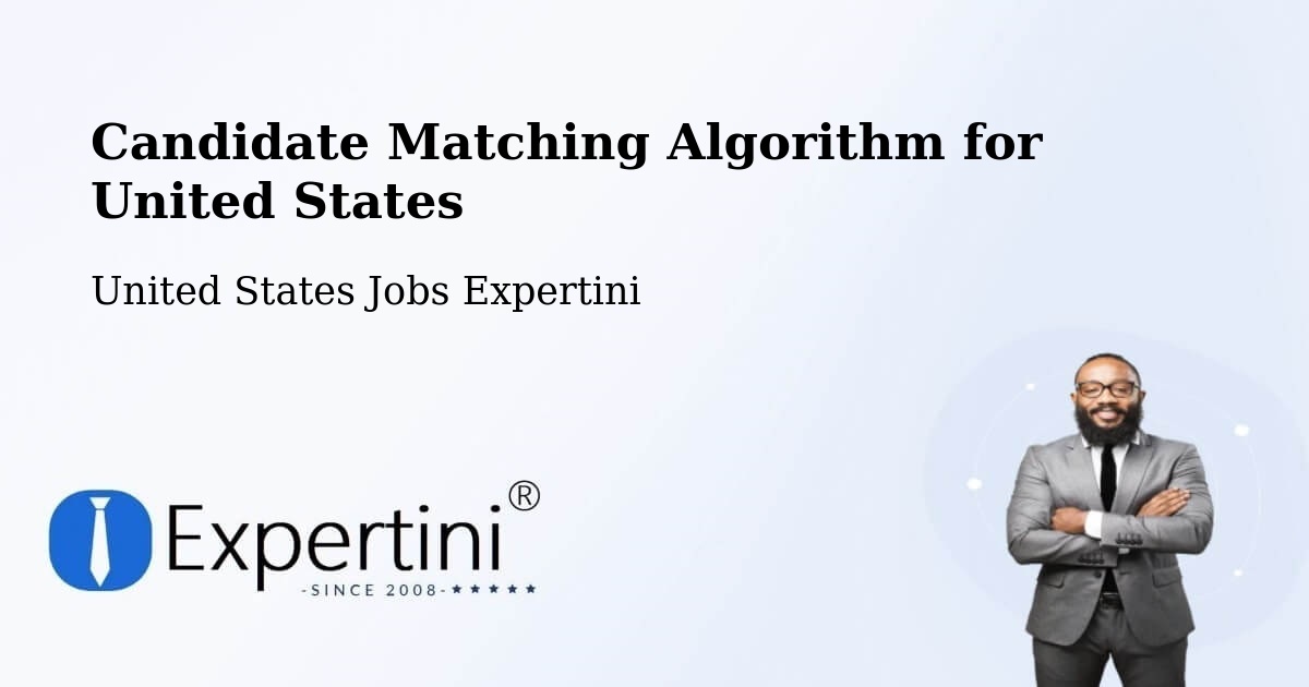 Candidate Matching Algorithm Overview – Citronelle - United States Jobs Expertini